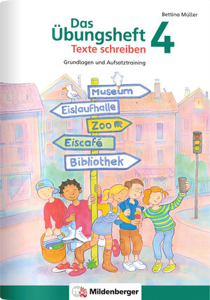 Buchcover Das Übungsheft Texte schreiben 4 | Bettina Müller | EAN 9783619441730 | ISBN 3-619-44173-1 | ISBN 978-3-619-44173-0