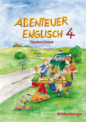Buchcover Abenteuer Englisch 4 / Abenteuer Englisch 4 – Teacher`s book | Gerhard Hergenröder | EAN 9783619491339 | ISBN 3-619-49133-X | ISBN 978-3-619-49133-9