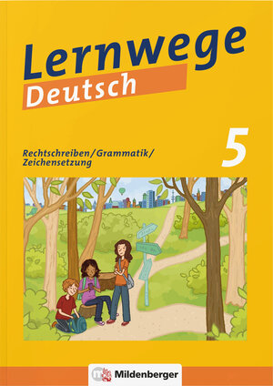 Buchcover Lernwege Deutsch: Rechtschreiben / Grammatik / Zeichensetzung 5 | Jasmin Merz-Grötsch | EAN 9783619541102 | ISBN 3-619-54110-8 | ISBN 978-3-619-54110-2