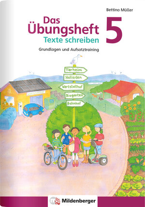 Buchcover Das Übungsheft Texte schreiben 5 | Bettina Müller | EAN 9783619541737 | ISBN 3-619-54173-6 | ISBN 978-3-619-54173-7