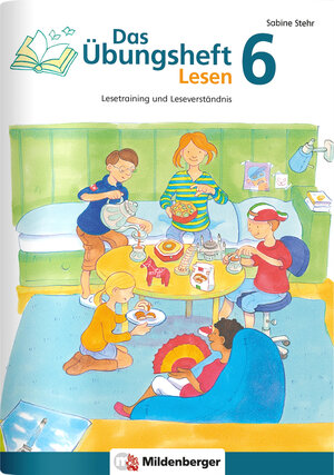 Buchcover Das Übungsheft Lesen 6 | Sabine Stehr | EAN 9783619641727 | ISBN 3-619-64172-2 | ISBN 978-3-619-64172-7