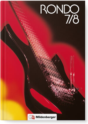Buchcover RONDO. Musiklehrgang für die Sekundarstufe I / RONDO 7/8 - Schulbuch | Karl H Keller | EAN 9783619777006 | ISBN 3-619-77700-4 | ISBN 978-3-619-77700-6