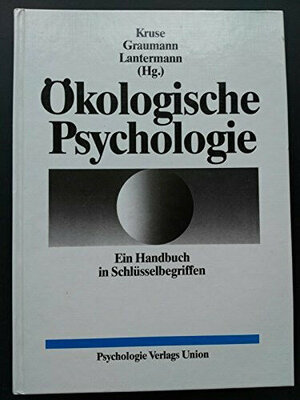 Buchcover Ökologische Psychologie  | EAN 9783621143219 | ISBN 3-621-14321-1 | ISBN 978-3-621-14321-9