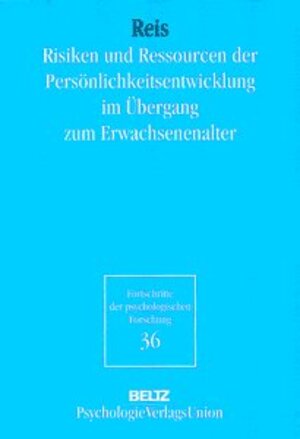 Buchcover Risiken und Ressourcen für die Persönlichkeitsentwicklung im Übergang zum Erwachsenenalter | Olaf Reis | EAN 9783621273893 | ISBN 3-621-27389-1 | ISBN 978-3-621-27389-3