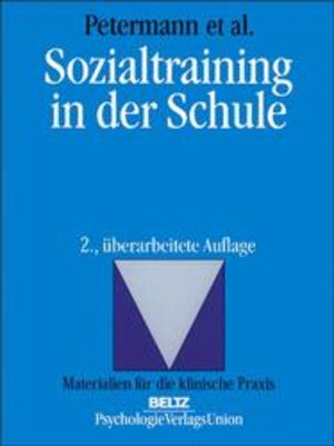 Buchcover Sozialtraining in der Schule | Franz Petermann | EAN 9783621274449 | ISBN 3-621-27444-8 | ISBN 978-3-621-27444-9