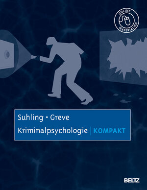 Buchcover Kriminalpsychologie kompakt  | EAN 9783621275651 | ISBN 3-621-27565-7 | ISBN 978-3-621-27565-1