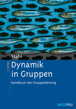 Buchcover Dynamik in Gruppen | Eberhard Stahl | EAN 9783621276108 | ISBN 3-621-27610-6 | ISBN 978-3-621-27610-8