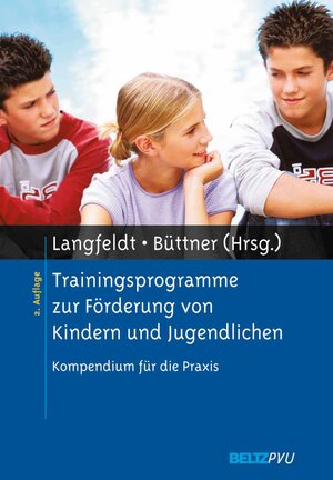Buchcover Trainingsprogramme zur Förderung von Kindern und Jugendlichen  | EAN 9783621276276 | ISBN 3-621-27627-0 | ISBN 978-3-621-27627-6