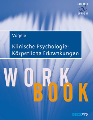 Buchcover Klinische Psychologie: Körperliche Erkrankungen | Claus Vögele | EAN 9783621276375 | ISBN 3-621-27637-8 | ISBN 978-3-621-27637-5