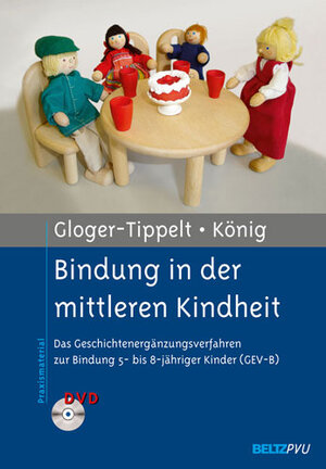 Buchcover Bindung in der mittleren Kindheit  | EAN 9783621276764 | ISBN 3-621-27676-9 | ISBN 978-3-621-27676-4