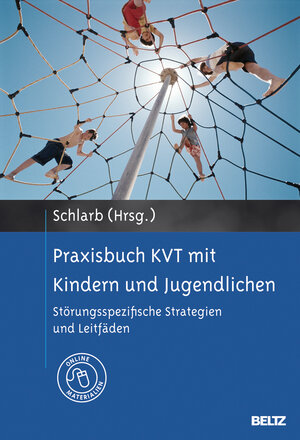 Buchcover Praxisbuch KVT mit Kindern und Jugendlichen  | EAN 9783621276948 | ISBN 3-621-27694-7 | ISBN 978-3-621-27694-8
