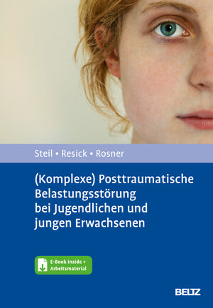 Buchcover (Komplexe) Posttraumatische Belastungsstörung bei Jugendlichen und jungen Erwachsenen | Regina Steil | EAN 9783621277907 | ISBN 3-621-27790-0 | ISBN 978-3-621-27790-7