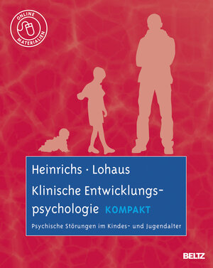 Buchcover Klinische Entwicklungspsychologie kompakt | Nina Heinrichs | EAN 9783621278065 | ISBN 3-621-27806-0 | ISBN 978-3-621-27806-5