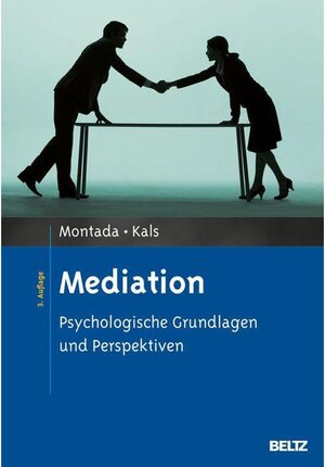 Buchcover Mediation | Elisabeth Kals, Leo Montada | EAN 9783621281041 | ISBN 3-621-28104-5 | ISBN 978-3-621-28104-1