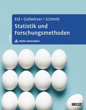 Buchcover Statistik und Forschungsmethoden | Michael Eid | EAN 9783621282017 | ISBN 3-621-28201-7 | ISBN 978-3-621-28201-7