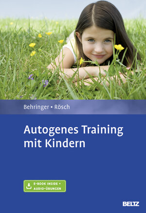 Buchcover Autogenes Training mit Kindern  | EAN 9783621283403 | ISBN 3-621-28340-4 | ISBN 978-3-621-28340-3