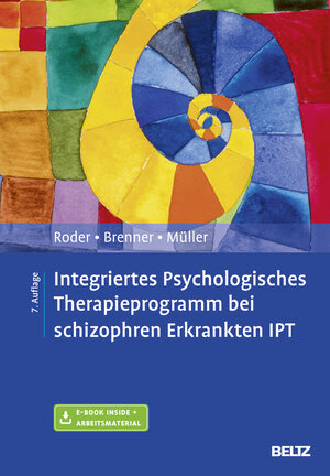 Buchcover Integriertes Psychologisches Therapieprogramm bei schizophren Erkrankten IPT | Volker Roder | EAN 9783621284820 | ISBN 3-621-28482-6 | ISBN 978-3-621-28482-0