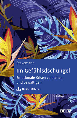 Buchcover Im Gefühlsdschungel | Harlich H. Stavemann | EAN 9783621286084 | ISBN 3-621-28608-X | ISBN 978-3-621-28608-4
