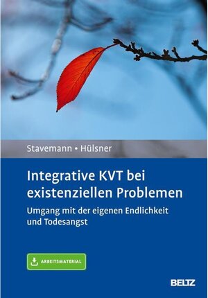 Buchcover Integrative KVT bei existenziellen Problemen | Harlich H. Stavemann, Yvonne Hülsner | EAN 9783621286756 | ISBN 3-621-28675-6 | ISBN 978-3-621-28675-6