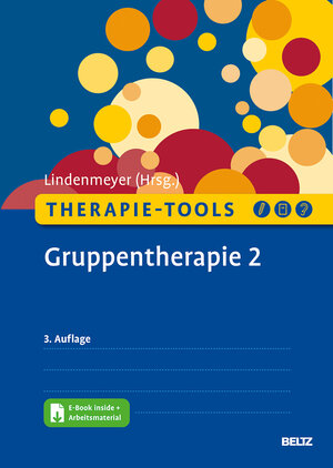 Buchcover Therapie-Tools Gruppentherapie 2 | Johannes Lindenmeyer | EAN 9783621287463 | ISBN 3-621-28746-9 | ISBN 978-3-621-28746-3