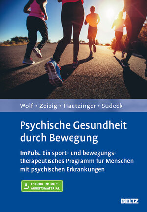 Buchcover Psychische Gesundheit durch Bewegung | Sebastian Wolf | EAN 9783621287548 | ISBN 3-621-28754-X | ISBN 978-3-621-28754-8