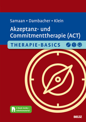 Buchcover Therapie-Basics Akzeptanz- und Commitmenttherapie (ACT) | Mareike Samaan | EAN 9783621289252 | ISBN 3-621-28925-9 | ISBN 978-3-621-28925-2