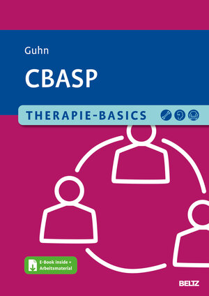 Buchcover Therapie-Basics CBASP | Anne Guhn | EAN 9783621289818 | ISBN 3-621-28981-X | ISBN 978-3-621-28981-8