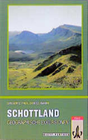 Schottland. Geographische Exkursionen