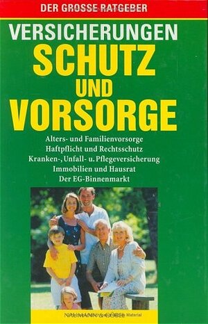 Versicherungen - Schutz und Vorsorge