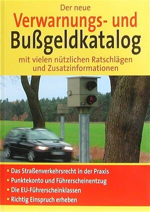 Der neue Verwarnungs- und Bußgeldkatalog