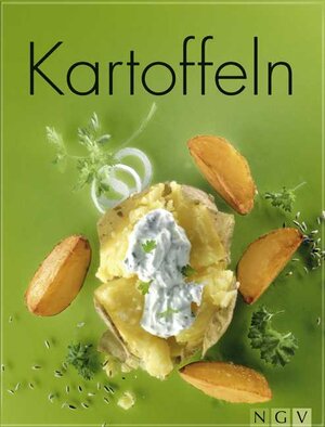 Kartoffeln: Rezeptpalette von der Suppe bis zur Süssspeise