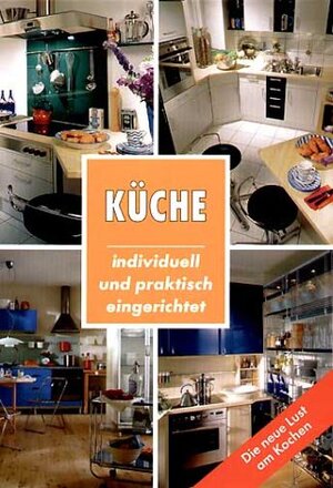 Küche. Individuell und praktisch eingerichtet