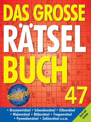 Buchcover Das große Rätselbuch Band 47  | EAN 9783625174028 | ISBN 3-625-17402-2 | ISBN 978-3-625-17402-8