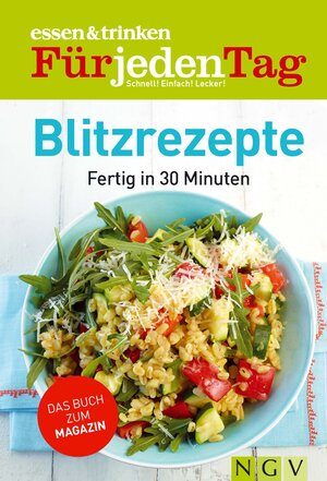 Buchcover Blitzrezepte - essen & trinken für jeden Tag  | EAN 9783625175889 | ISBN 3-625-17588-6 | ISBN 978-3-625-17588-9