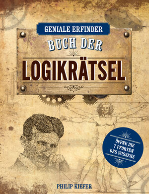 Buchcover Geniale Erfinder: Buch der Logikrätsel | Philip Kiefer | EAN 9783625187264 | ISBN 3-625-18726-4 | ISBN 978-3-625-18726-4