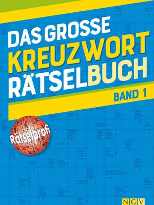 Buchcover Das große Kreuzworträtsel-Buch Band 1  | EAN 9783625190738 | ISBN 3-625-19073-7 | ISBN 978-3-625-19073-8