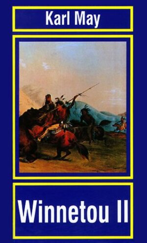 Buchcover Winnetou II | Karl May | EAN 9783625205029 | ISBN 3-625-20502-5 | ISBN 978-3-625-20502-9