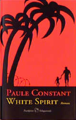 Buchcover White Spirit | Paule Constant | EAN 9783627000509 | ISBN 3-627-00050-1 | ISBN 978-3-627-00050-9