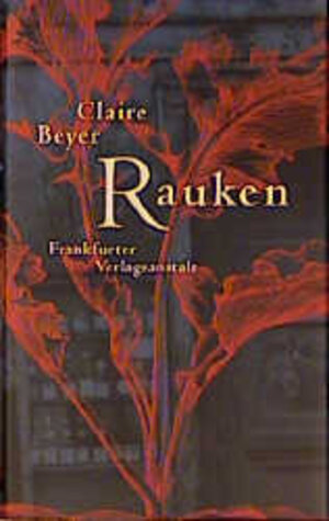 Buchcover Rauken | Claire Beyer | EAN 9783627000745 | ISBN 3-627-00074-9 | ISBN 978-3-627-00074-5
