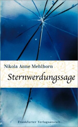 Buchcover Sternwerdungssage | Nikola A Mehlhorn | EAN 9783627000912 | ISBN 3-627-00091-9 | ISBN 978-3-627-00091-2