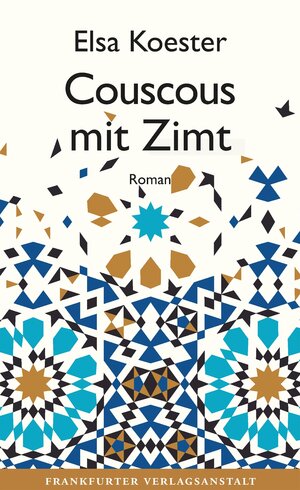 Buchcover Couscous mit Zimt | Elsa Koester | EAN 9783627022884 | ISBN 3-627-02288-2 | ISBN 978-3-627-02288-4