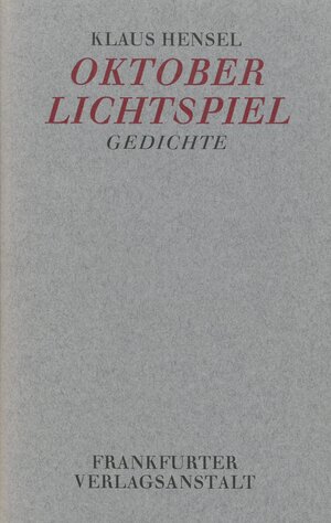 Buchcover Oktober Lichtspiel | Klaus Hensel | EAN 9783627100506 | ISBN 3-627-10050-6 | ISBN 978-3-627-10050-6
