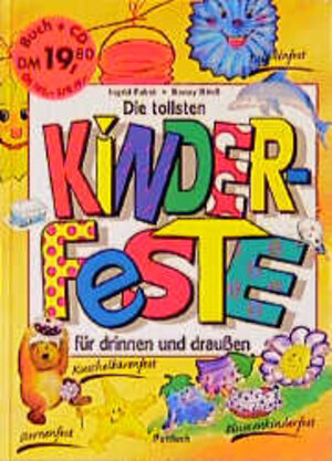 Buchcover Die tollsten Kinderfeste für drinnen und draussen | Ingrid Pabst | EAN 9783629003119 | ISBN 3-629-00311-7 | ISBN 978-3-629-00311-9