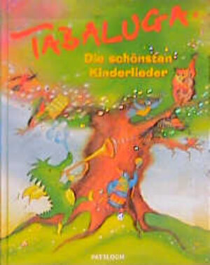 Tabaluga, Die schönsten Kinderlieder