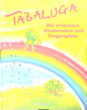 Tabaluga, Die schönsten Kinderreime und Fingerspiele