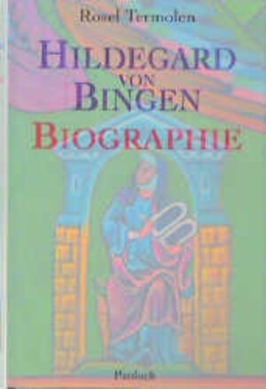 Buchcover Hildegard von Bingen - Biographie | Rosel Termolen | EAN 9783629005335 | ISBN 3-629-00533-0 | ISBN 978-3-629-00533-5