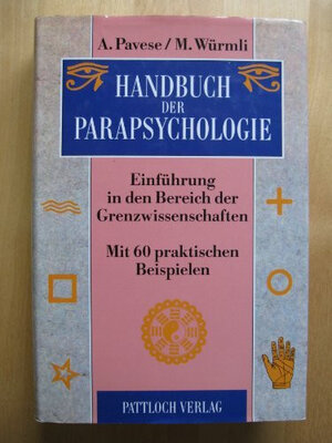 Buchcover Handbuch der Parapsychologie | Armando Pavese | EAN 9783629006103 | ISBN 3-629-00610-8 | ISBN 978-3-629-00610-3