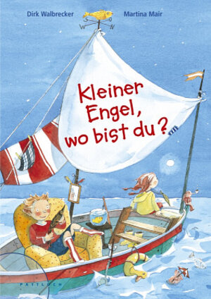 Buchcover Kleiner Engel, wo bist du? | Dirk Walbrecker | EAN 9783629013033 | ISBN 3-629-01303-1 | ISBN 978-3-629-01303-3