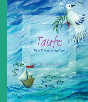 Taufe: Mein Erinnerungsalbum