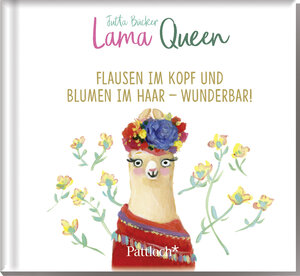 Buchcover Lama Queen - Flausen im Kopf und Blumen im Haar - wunderbar!  | EAN 9783629115393 | ISBN 3-629-11539-X | ISBN 978-3-629-11539-3